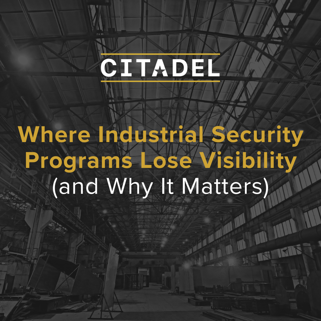 Where Industrial Security Programs Lose Visibility